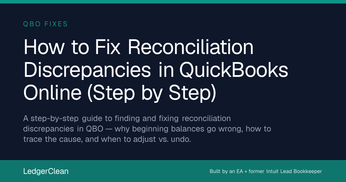 How to Fix Reconciliation Discrepancies in QuickBooks Online (Step by ...